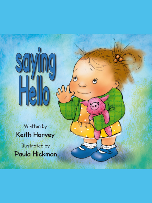 Title details for Saying Hello by Keith Harvey - Available